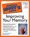 Complete Idiots Guide To Improving Your Memory