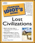 Complete Idiots Guide To Lost Civilizations