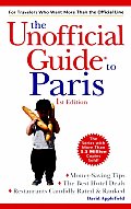 Unofficial Guide To Paris 1st Edition