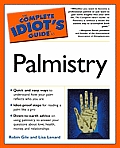 Complete Idiots Guide to Palmistry