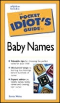 Pocket Idiots Guide To Baby Names