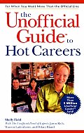 Unofficial Guide To Hot Careers For 2000