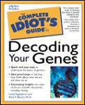 Complete Idiots Guide To Decoding Your Genes