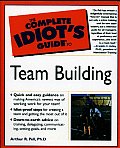 Complete Idiots Guide To Team Building
