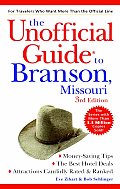 Unofficial Guide To Branson 3rd Edition