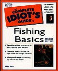 Complete Idiots Guide To Fishing Basics 2nd Edition
