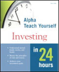 Alpha Teach Yourself Investing in 24 Hours