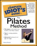 Complete Idiots Guide To The Pilates Method