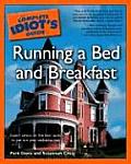 Complete Idiots Guide to Running a Bed & Breakfast