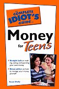 Complete Idiots Guide To Money For Teens