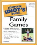 Complete Idiots Guide To Family Games