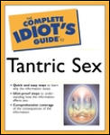 Complete Idiots Guide To Tantric Sex