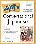 Complete Idiots Guide to Conversational Japanese 1st edition