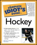Complete Idiots Guide To Hockey