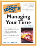 Complete Idiots Guide To Managing Your Time