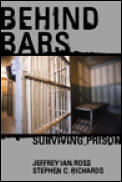 Behind Bars Surviving Prison