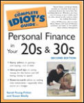 Complete Idiots Guide To Personal Finance in Your 20s & 30s 2nd Edition
