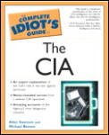 Complete Idiots Guide To The CIA