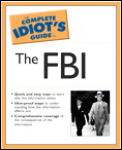 Complete Idiots Guide To The FBI