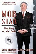 Mob Star The Story Of John Gotti