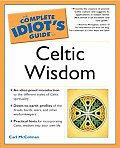 Complete Idiots Guide To Celtic Wisdom