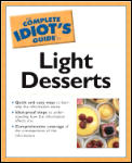 Complete Idiots Guide To Light Desserts
