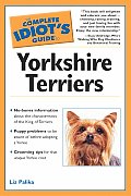Complete Idiots Guide To Yorkshire Terriers