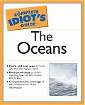 Complete Idiots Guide To The Oceans