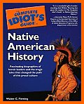 Complete Idiots Guide to Native American History