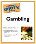 Complete Idiots Guide To Gambling Like Pro 3rd Edition