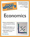 Complete Idiots Guide to Economics