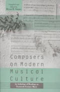 Composers On Modern Musical Culture