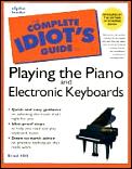Complete Idiots Guide To Playing The Piano