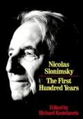 Nicolas Slonimsky The First Hundred Yea