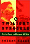 Twilight Struggle American Power & Nicar