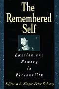Remembered Self Emotion & Memory In Pe