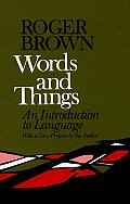 Words & Things An Introduction To Language