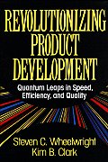 Revolutionizing Product Development Quantum Leaps in Speed Efficiency & Quality
