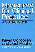 Measures For Clinical Practice A Sourc