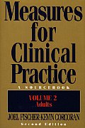 Measures For Clinical Practice Volume 2 Adul
