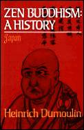 Zen Buddhism A History Japan Studies In