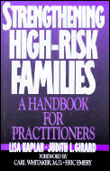 Strengthening High Risk Families A Han