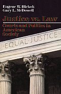 Justice Vs Law Courts & Politics In