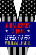 Democracy At War Americas Fight At Home