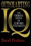Outsmarting Iq Emerging Science Of