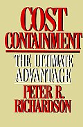Cost Containment The Ultimate Advantag