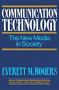Communication Technology: The New Media in Society