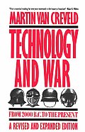 Technology & War From 2000 B C to the Present