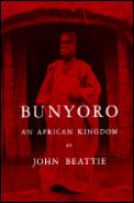 Bunyoro An African Kingdom