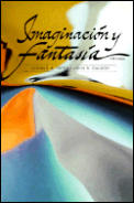 Imaginacion Y Fantasia 5th Edition Cuentos De La